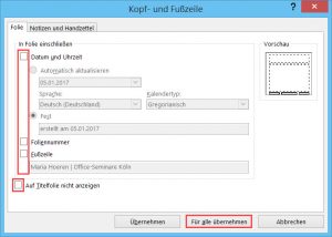 Zunächst deaktivieren Sie hier alle Häkchen und entfernen somit auf allen Folien die Fußzeileninhalte.